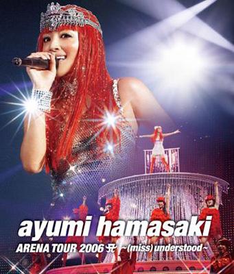 ayumi hamasaki ARENA TOUR 2006 A ～(miss)understood～(Blu-ｒay