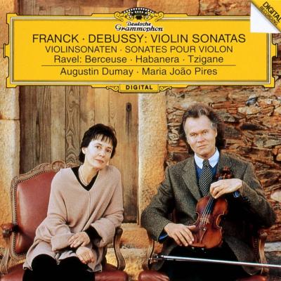Franck, Debussy, Ravel: Violin Sonata: Dumay(Vn)Pires(P)
