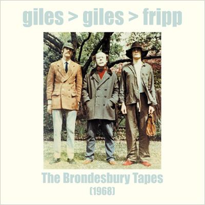 Brondesbury Tapes : Giles, Giles & Fripp | HMV&BOOKS online - MSIG0743