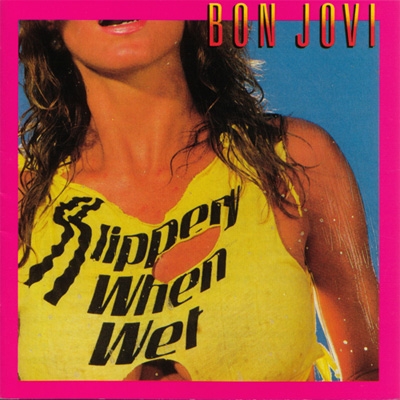 Slippery When Wet +3 : Bon Jovi | HMV&BOOKS online - UICY-20186