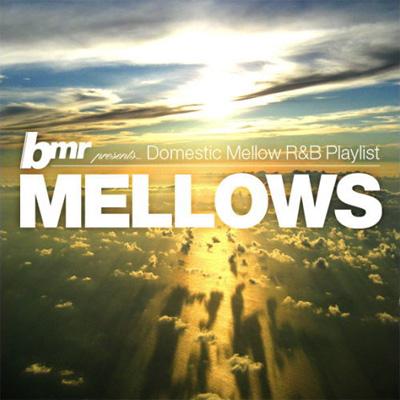 Bmr Presents MELLOWS/Domestic Mellow R&B Playlist | HMV&BOOKS Online ...