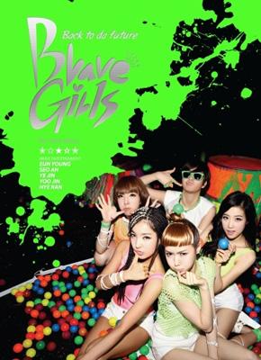 廃盤Brave Girls Back to da future 1st Mini 1st Mini Album: Back To Da Future : BB GIRLS | HMV&BOOKS online