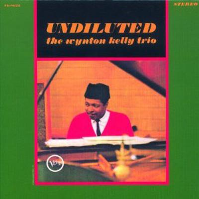 Undiluted : Wynton Kelly | HMV&BOOKS online - UCCU-9758