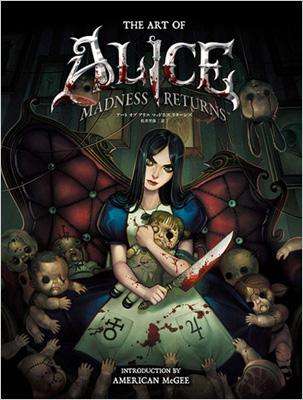 THE ART OF Alice MADNESS RETURNS : AMERICAN McGEE | HMV&BOOKS 