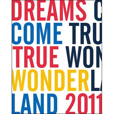 DREAMS COME TRUE WONDERLAND 2011 オフィシャルツアーグッズ DWL2011 オフィシャルツアーブック : DREAMS  COME TRUE | Loppiオススメ - 5000041961495