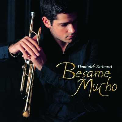 Besame Mucho : Dominick Farinacci | HMV&BOOKS online - MYCJ-30613