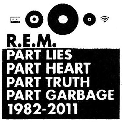Part Lies, Part Heart, Part Truth, Part Garbage, 1982-2011