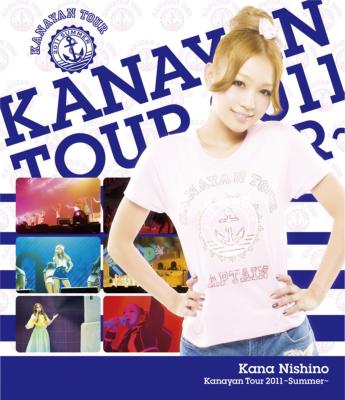 Kanayan Tour 2011 ～summer～(Blu-ray) : 西野カナ | HMV&BOOKS 