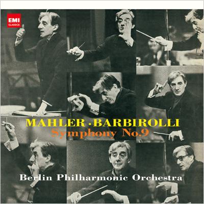 交響曲第９番 バルビローリ＆ベルリン・フィル : マーラー（1860-1911 