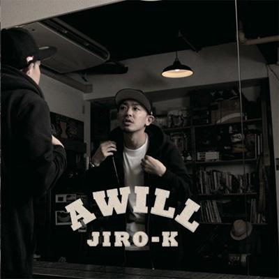 邦楽 A WILL A WILL : JIRO-K | HMV&BOOKS online - HTW-4