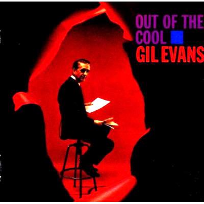 Out Of The Cool (Bonus Tracks) : Gil Evans | HMV&BOOKS online - 27290