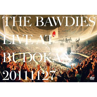 LIVE AT BUDOKAN 20111127 【初回限定盤】 : THE BAWDIES | HMV&BOOKS