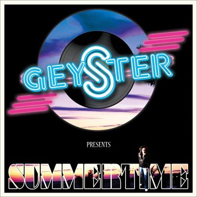 ロック、ポップス（洋楽） Summertime : Geyster | HMVu0026BOOKS online - TR023