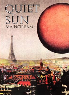 Quiet Sun Mainstream: Collectors Edition (Signed) : Phil Manzanera 