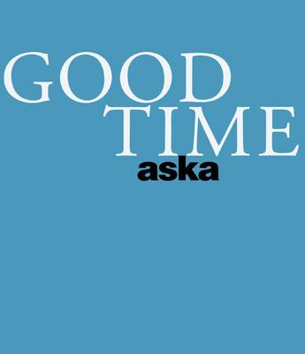 ASKA CONCERT TOUR GOOD TIME (Blu-ray) : ASKA | HMV&BOOKS online - POXS-22008