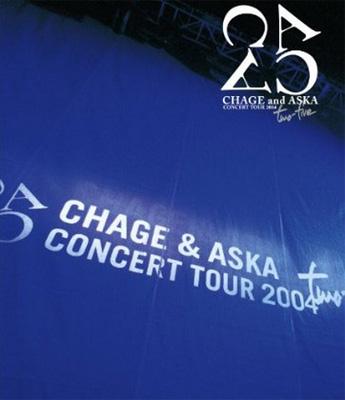 CHAGE and ASKA CONCERT TOUR 2004 two‐five (Blu-ray) : CHAGE and 