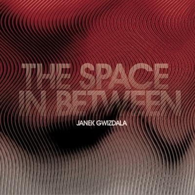 janek gwizdala the space in between