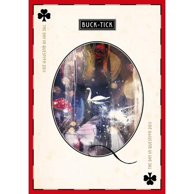 ミュージックBUCK-TICK［限定版DVD］THE DAY IN QUESTION2011