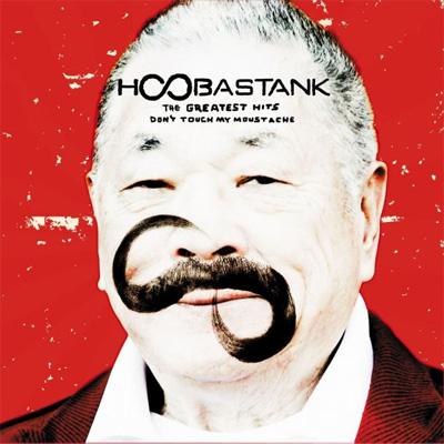 Greatest Hits ・ど う い た し ま し て- : Hoobastank | HMV&BOOKS