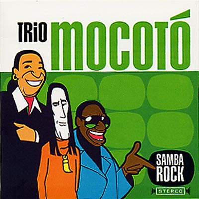 Samba Rock : Trio Mocoto | HMV&BOOKS online - 9