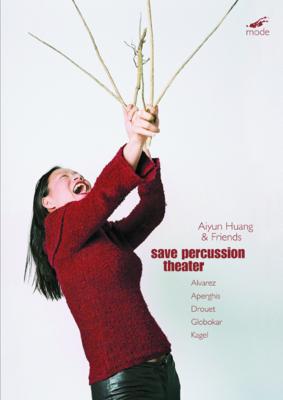 Aiyun Huang : Save Percussion Theatre | HMV&BOOKS online - MODE242DVD