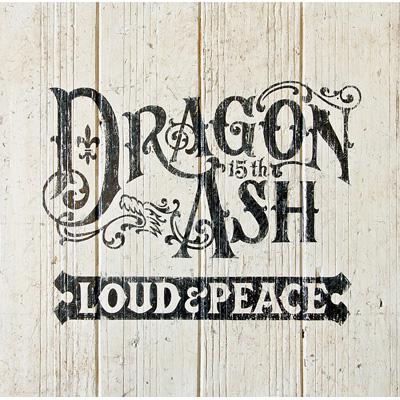 LOUD & PEACE 【初回限定盤】 : Dragon Ash | HMV&BOOKS online