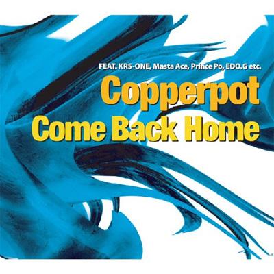 Come Back Home Copperpot Dance Hmv Books Online Rrcrf 1111