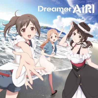 Dreamer Tvアニメ Tari Tari Op主題歌 Airi Hmv Books Online Lacm 4960