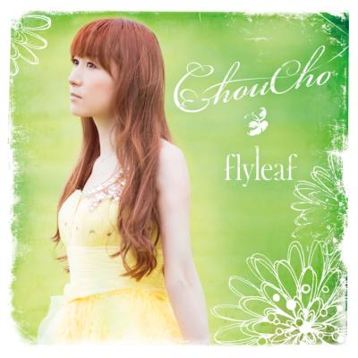 flyleaf 【通常盤】 : ChouCho | HMV&BOOKS online - LACA-15224