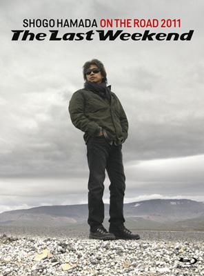 ON THE ROAD 2011 ”The Last Weekend” 【完全生産限定盤 Blu-ray+CD3枚