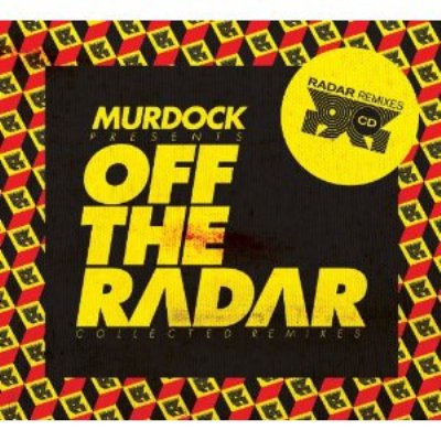 Murdock Presents Off The Rader -collected Remixes