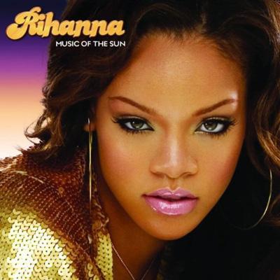 Music Of The Sun : Rihanna | HMVu0026BOOKS online - UICY-20337