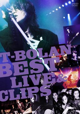 T-BOLAN BEST LIVE & CLIPS