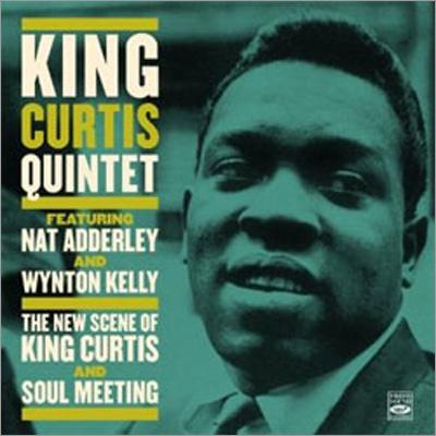 New Scene Of King Curtis And Soul Meeting : King Curtis | HMVu0026BOOKS online  - FSRCD714