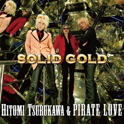 SOLID GOLD : HITOMI TSURUKAWA & PIRATE LOVE | HMV&BOOKS online - SR-8A