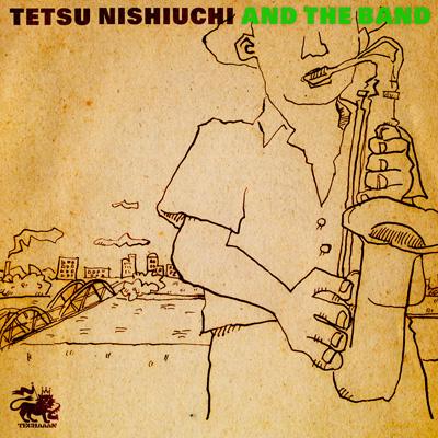 【レコード】TETSU NISHIUCHI AND THE BAND 西内徹 西内徹バンド : 西内徹バンド | HMV&BOOKS online - HMS-71