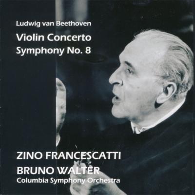 ヴァイオリン協奏曲、交響曲第８番 フランチェスカッティ、ワルター