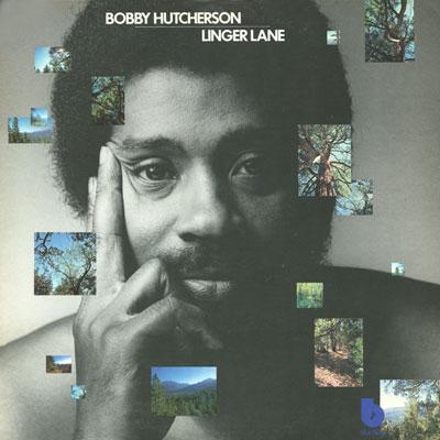 Linger Lane : Bobby Hutcherson | HMV&BOOKS online - TOCJ-50527
