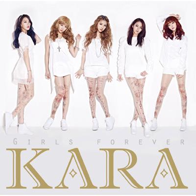 ガールズ フォーエバー (+DVD)【初回盤A】 : KARA | HMV&BOOKS online 