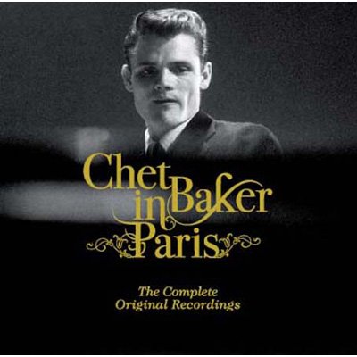 Chet Baker - Chet Baker In Paris (1955-1956)｜JAZZ｜Paddy
