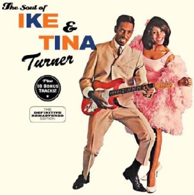 The Soul of Ike and Tina Turne アイク＆ティナ・ターナー