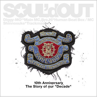 Decade 【初回生産限定盤 (2CD +特典DVD)】 : SOUL'd OUT | HMV&BOOKS