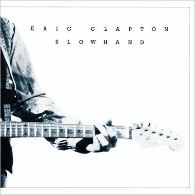 Slowhand 35周年記念盤 (アナログレコード) : Eric Clapton