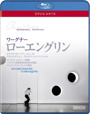 ローエングリン』全曲 ノイエンフェルス演出、ネルソンス＆バイロイト