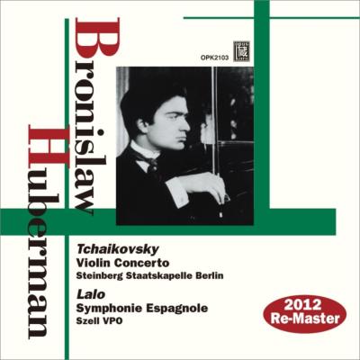 ★極稀CD★Bronislaw Huberman Szell Steinberg Berlin Beethoven Tchaikovsky Violin フーベルマン セル シュタインバーグ ベルリン