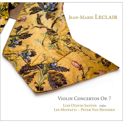 ヴァイオリン協奏曲集 作品7より ルイス・オタヴィオ・サントス、レ・ムファッティ ルクレール（16971764） HMV&BOOKS