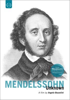 ドキュメンタリー『知られざるメンデルスゾーン』（＋室内楽コンサート