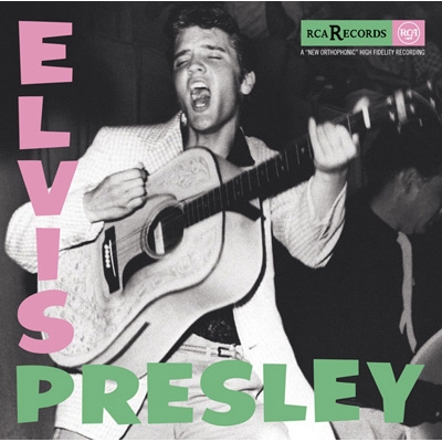 Elvis Presley: エルヴィス プレスリー登場! : Elvis Presley 