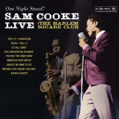 One Night Stand -Sam Cooke Live At The Harlem Square Club.1963 