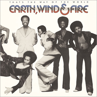 That's The Way Of The World: 暗黒への挑戦 : Earth, Wind